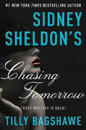 [Tracy Whitney 02] • Sidney Sheldon's Chasing Tomorrow